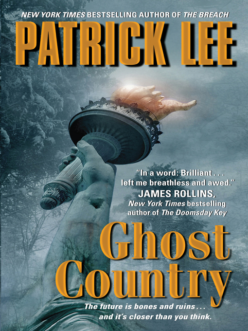 Title details for Ghost Country by Patrick Lee - Wait list